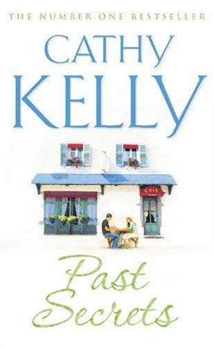 Cathy Kelly: Past Secrets (used) купить