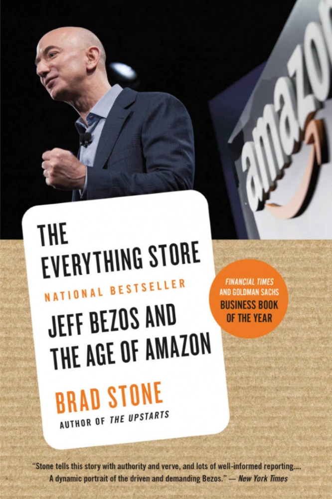 Brad Stone: The Everything Store, Jeff Bezos and the Age of Amazon купить
