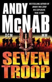 Andy McNab: Seven Troop (used)