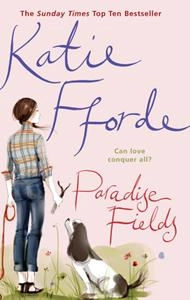 Katie Fforde: Paradise Fields