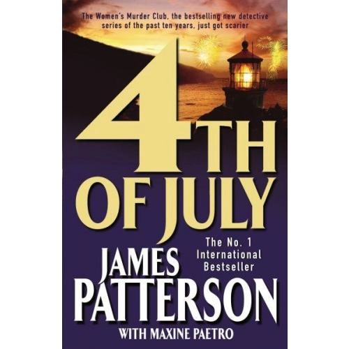 James Patterson, Maxine Paetro: 4th of July (used) купить