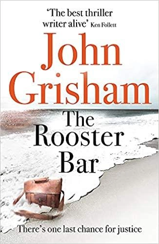 John Grisham: The Rooster Bar (used)