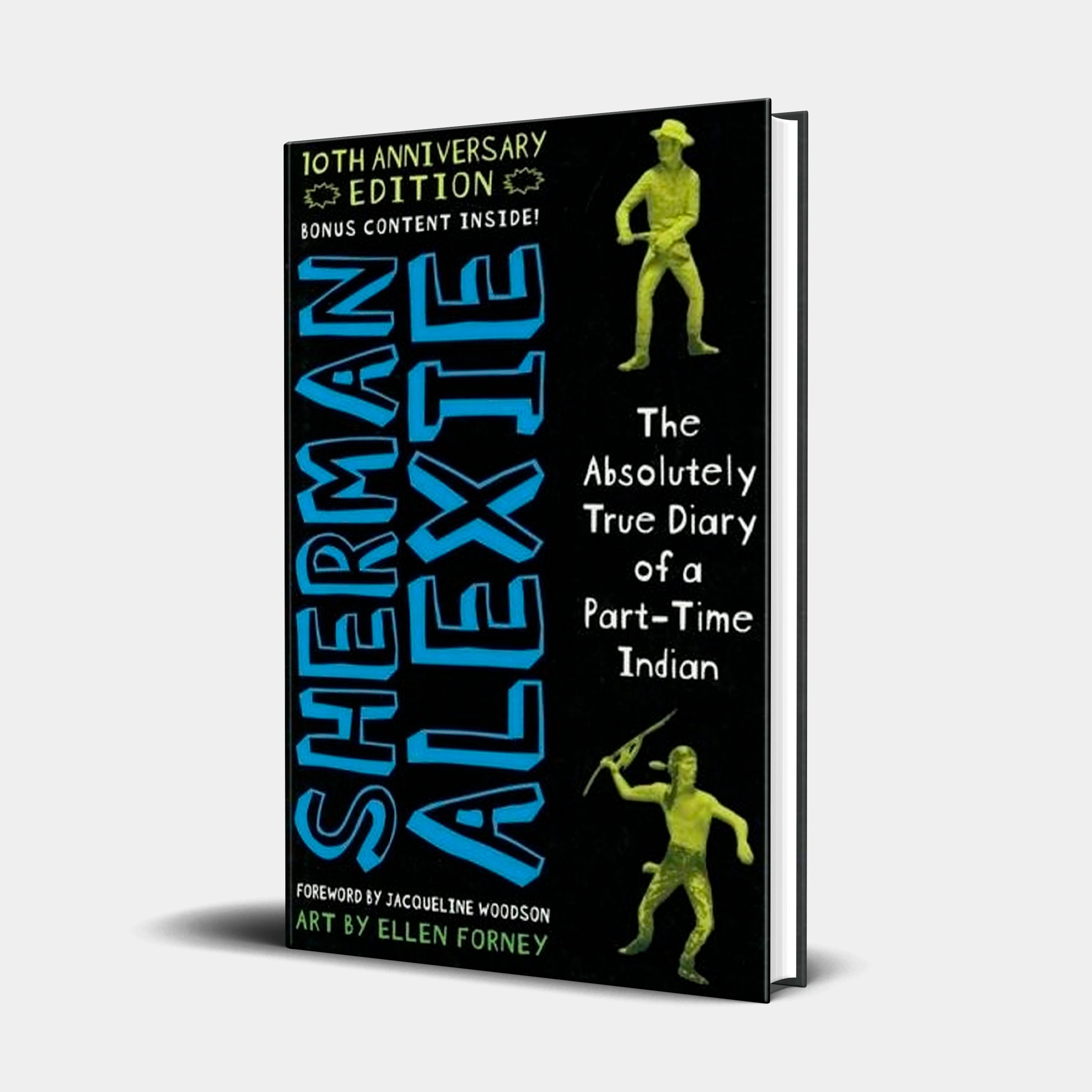 Absolute true. The absolutely true Diary of a Part-time indian Sherman Alexie.