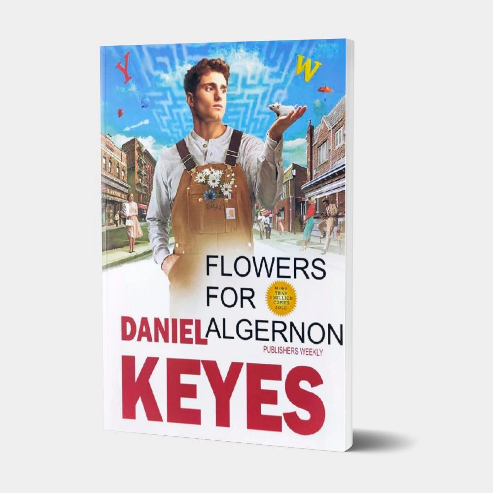 Daniel Keyes: Flowers for Algernon