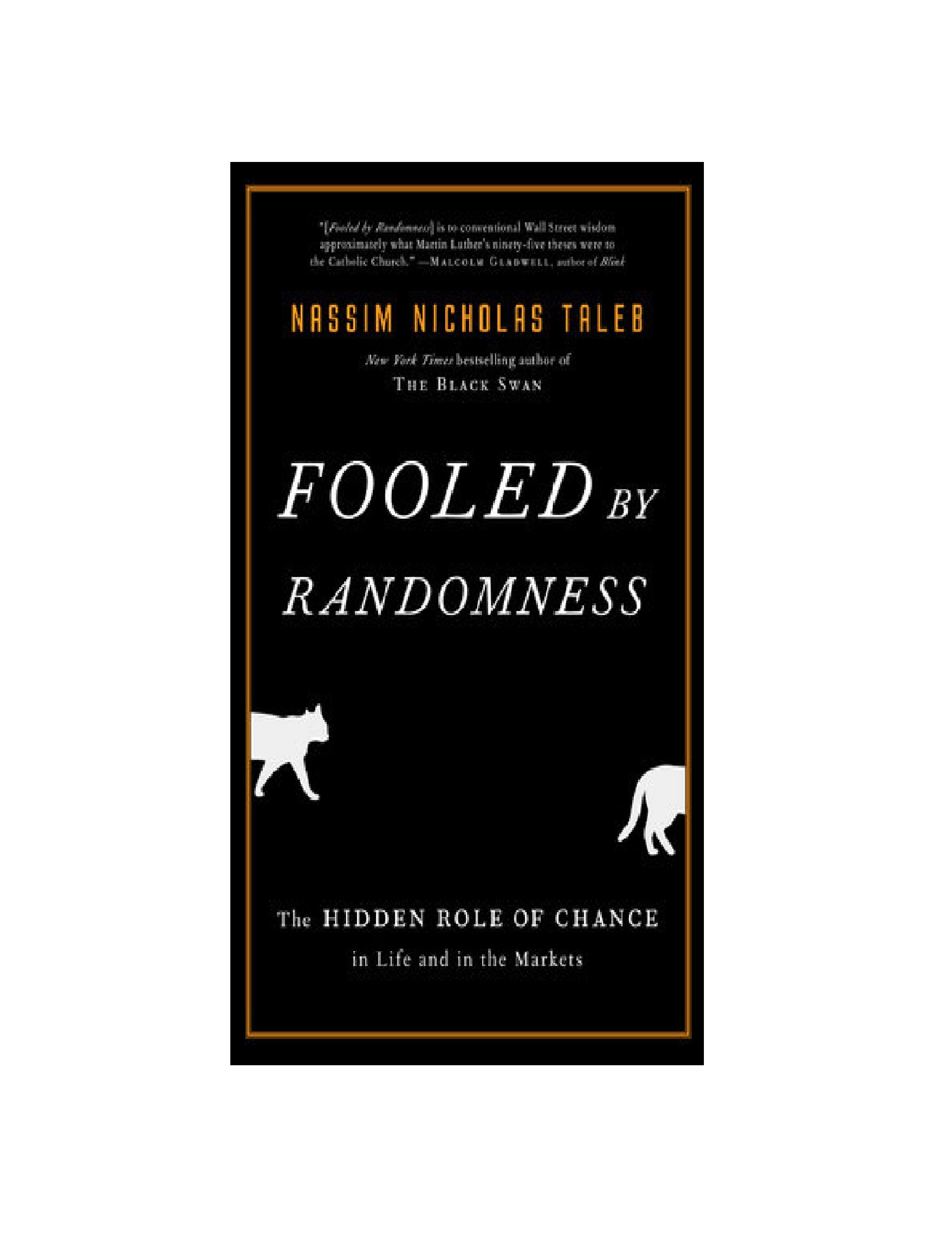 Nassim Taleb: Fooled by Randomness. The Hidden Role of Chance in Life and in the Markets купить