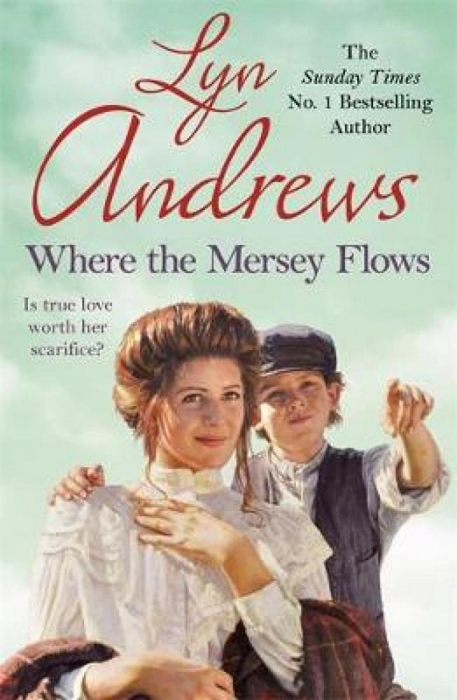 Lyn Andrews: Where the Mersey Flows (used)
