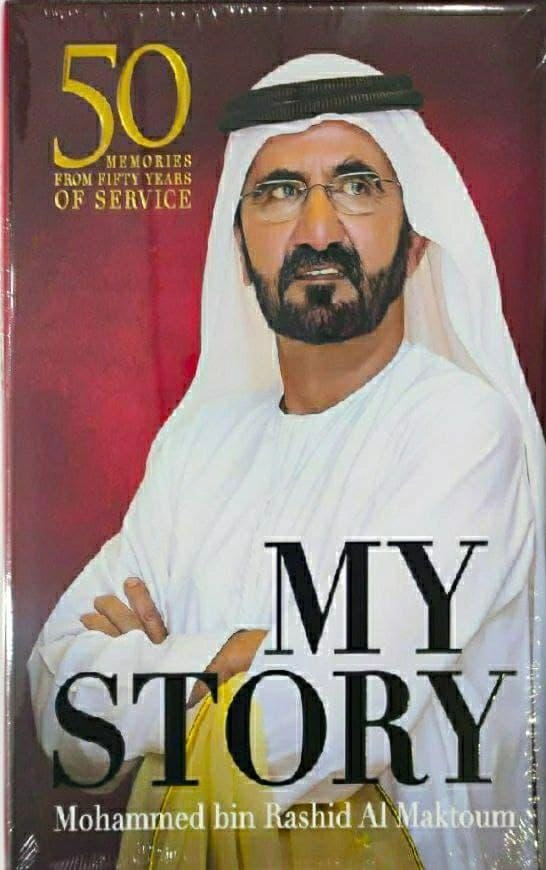 Mohammed bin Rashid Al Maktoum : My story (Original)