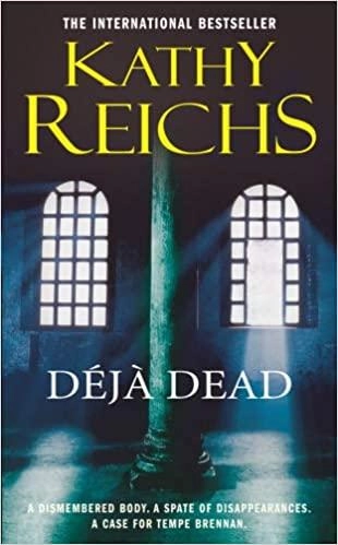 Kathy Reichs: Déjà Dead (used) купить