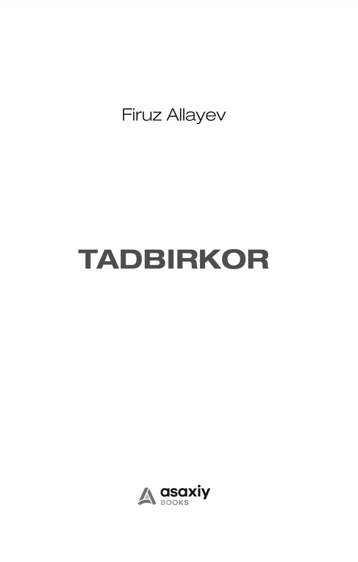 Фируз Аллаев: Тадбиркор в Узбекистане
