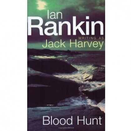Ian Rankin: Blood Hunt (used)