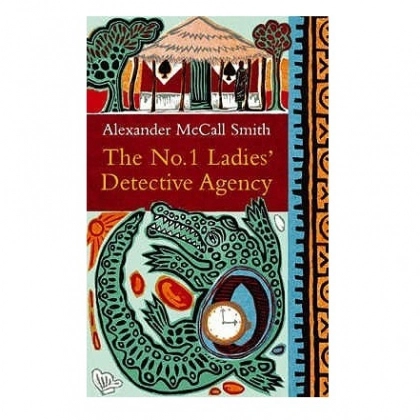 Alexander Mccall Smith: The No.1 Ladies' detective Agency (used)