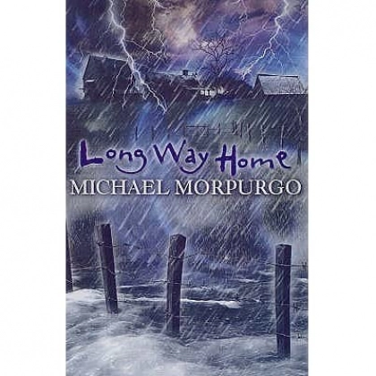 Michael Morpurgo: Long Way Home