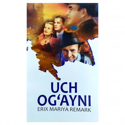 Erix Mariya Remark: Uch og‘ayni (yumshoq muqova)