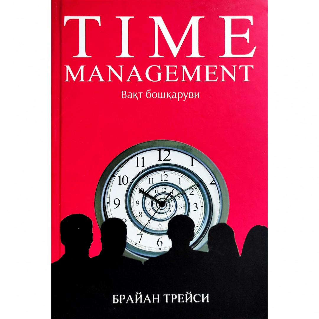 Brayan Treysi: Vaqt boshqaruvi (Time management)