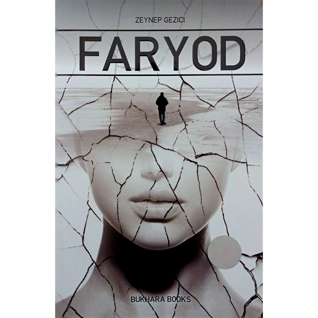 Zeynep Gezici : Faryod