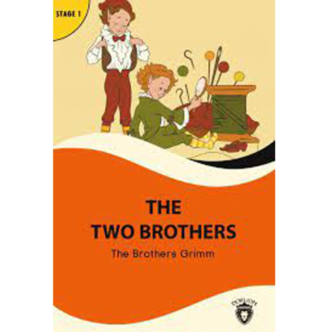 The Brother Grimm : The Two Brothers
