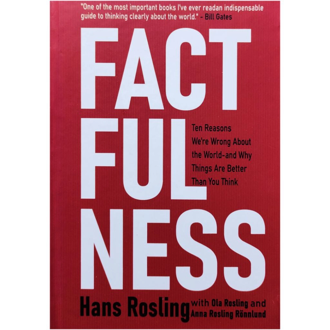 Hans Rosling : Factfulness