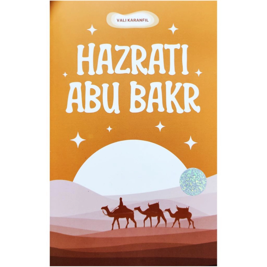 Vali Karanfil: Hazrati Abu Bakr