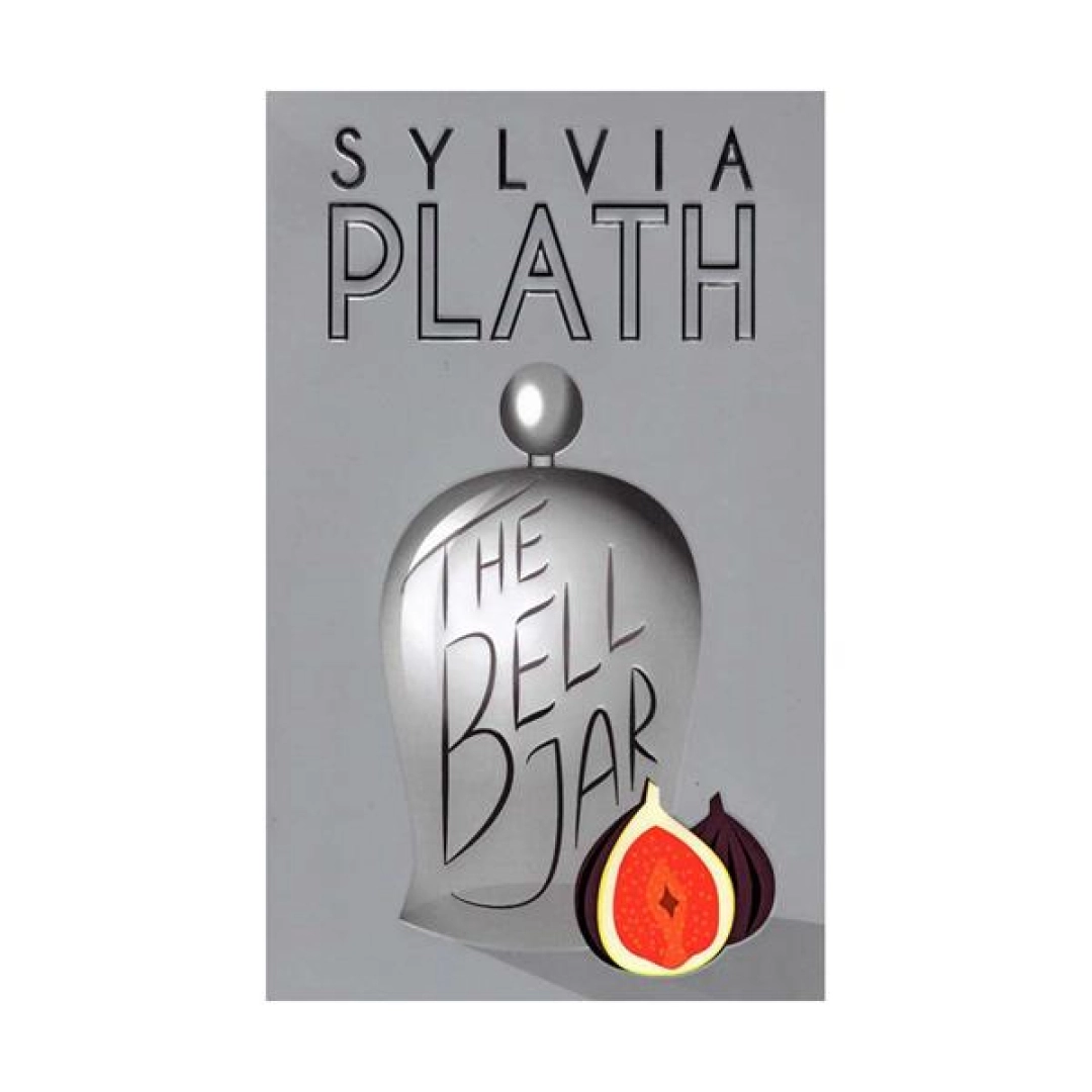 Sylvia Plath: The Bell Jar