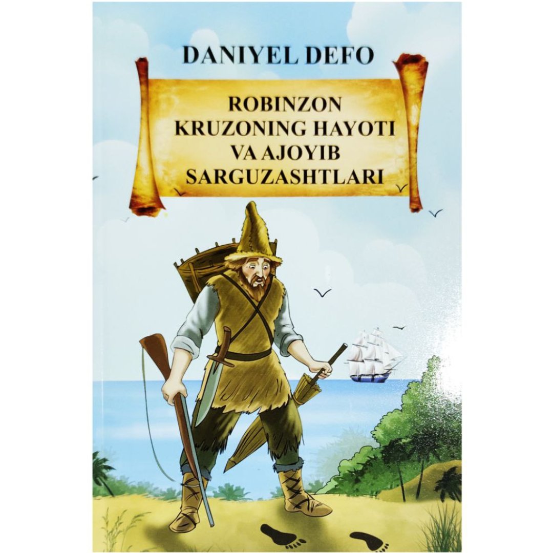 Daniyel Defo: Robinzon Kruzoning hayoti va ajoyib sarguzashtlari (2023)