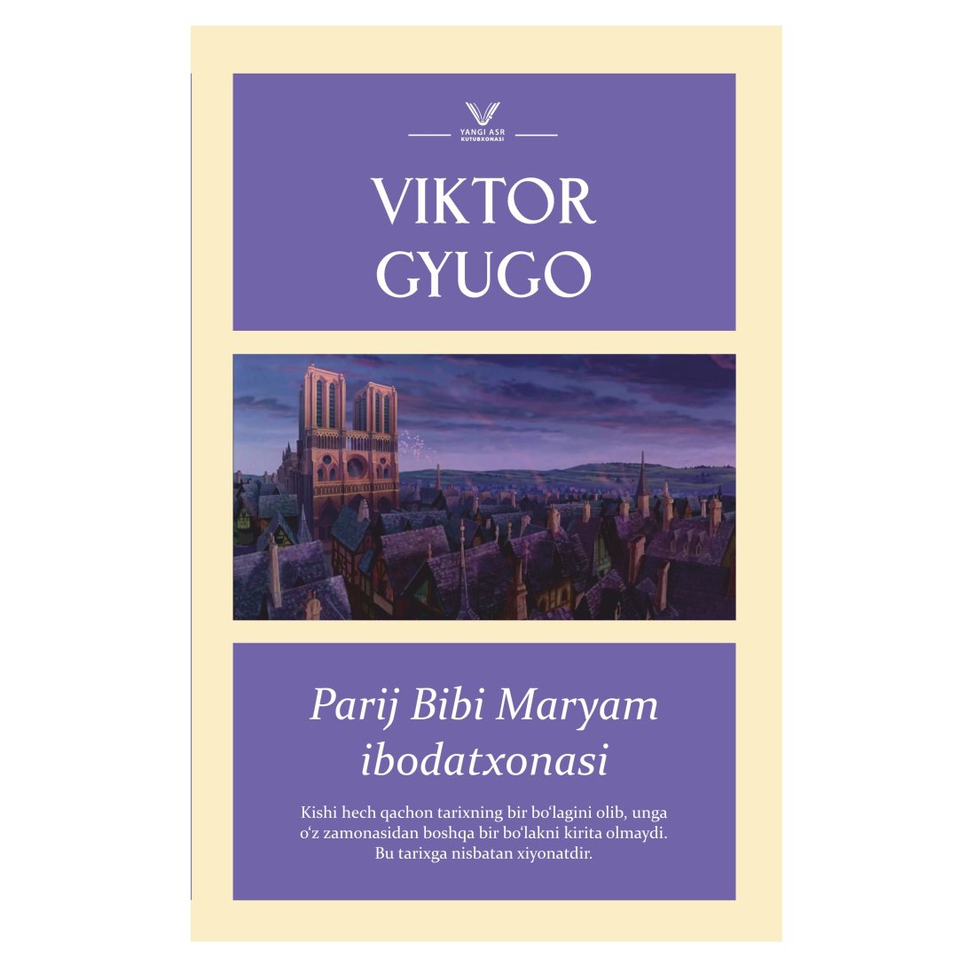 Viktor Gyugo: Parij Bibi Maryam ibodatxonasi