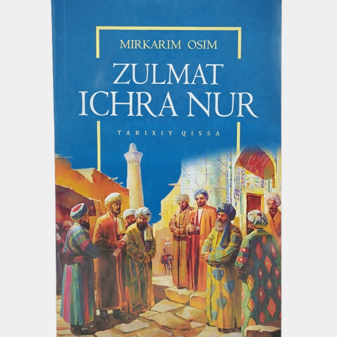 Mirkarim Osim: Zulmat ichra nur (Read book)