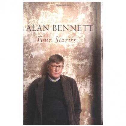 Alan Bennett: Four Stories (used)
