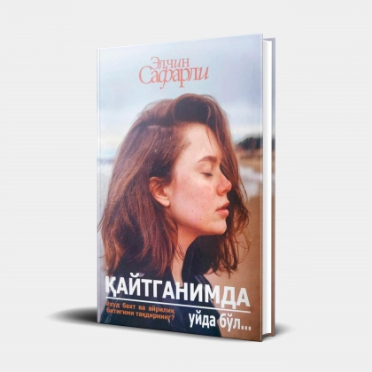 Elchin Safarli: Qaytganimda uyda bo‘l...