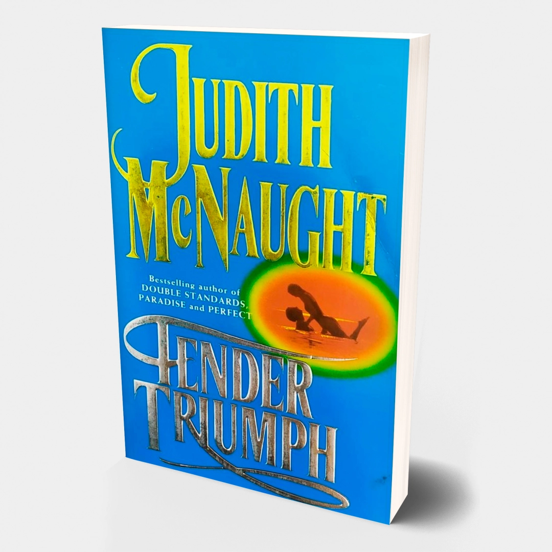 Judith McNaught: Tender Triumph (used)