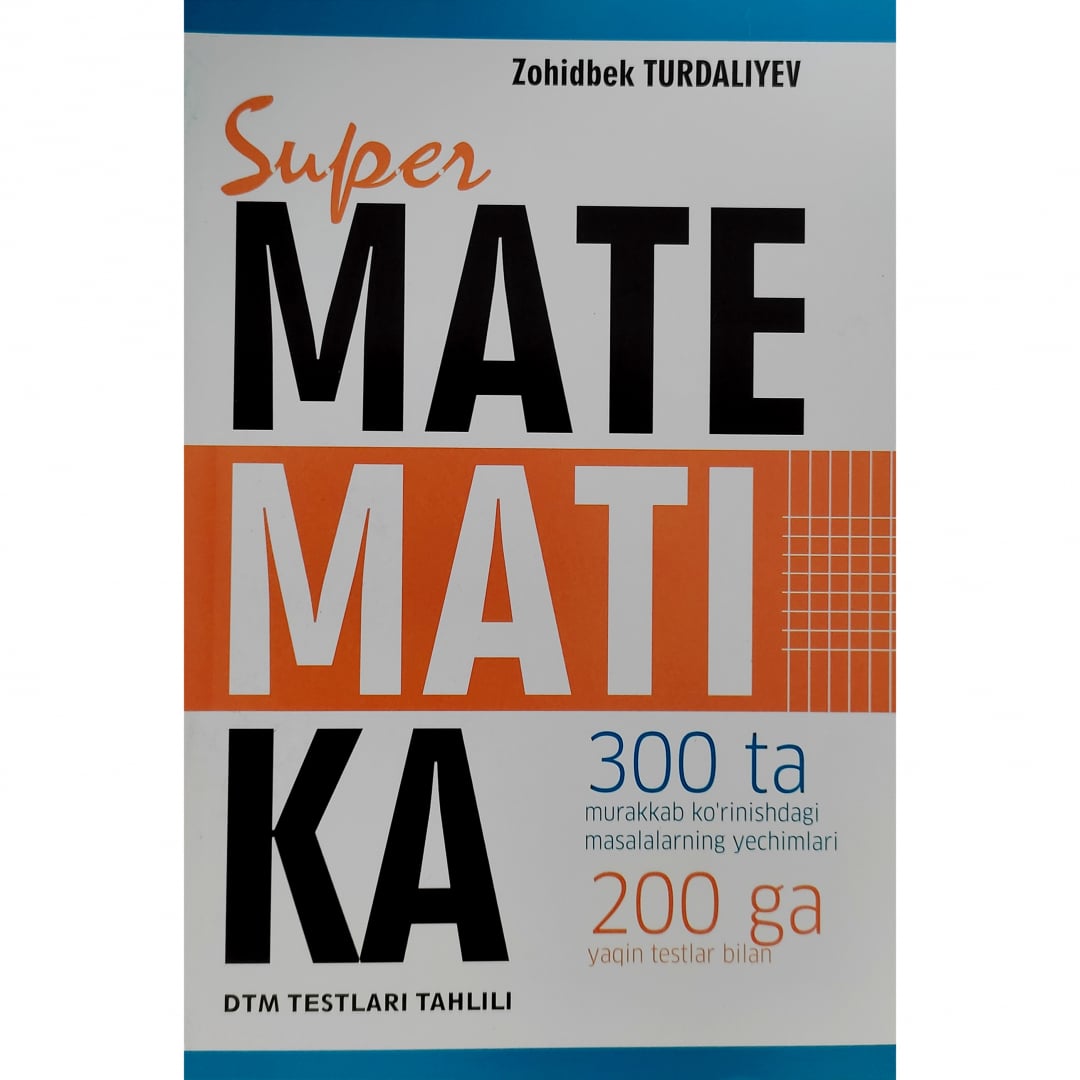 Zohidbek Turdialiyev: Super matematika