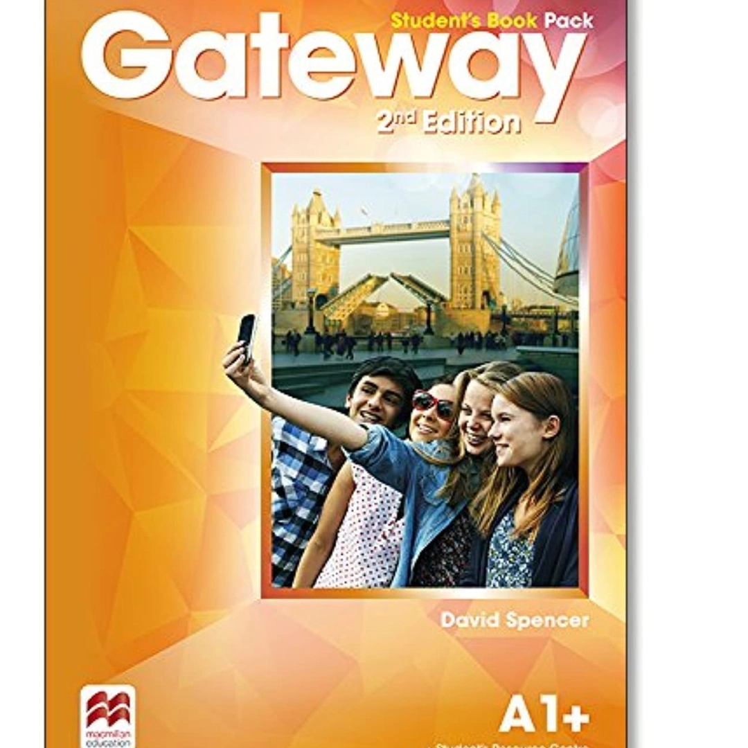 Gateway a1 students book. Gateway 2nd Edition a1+. Gateway second Edition a1+ student's book Pack. Gateway 2nd Edition a1+ Workbook. Gateway a1+ David Spencer 2022.