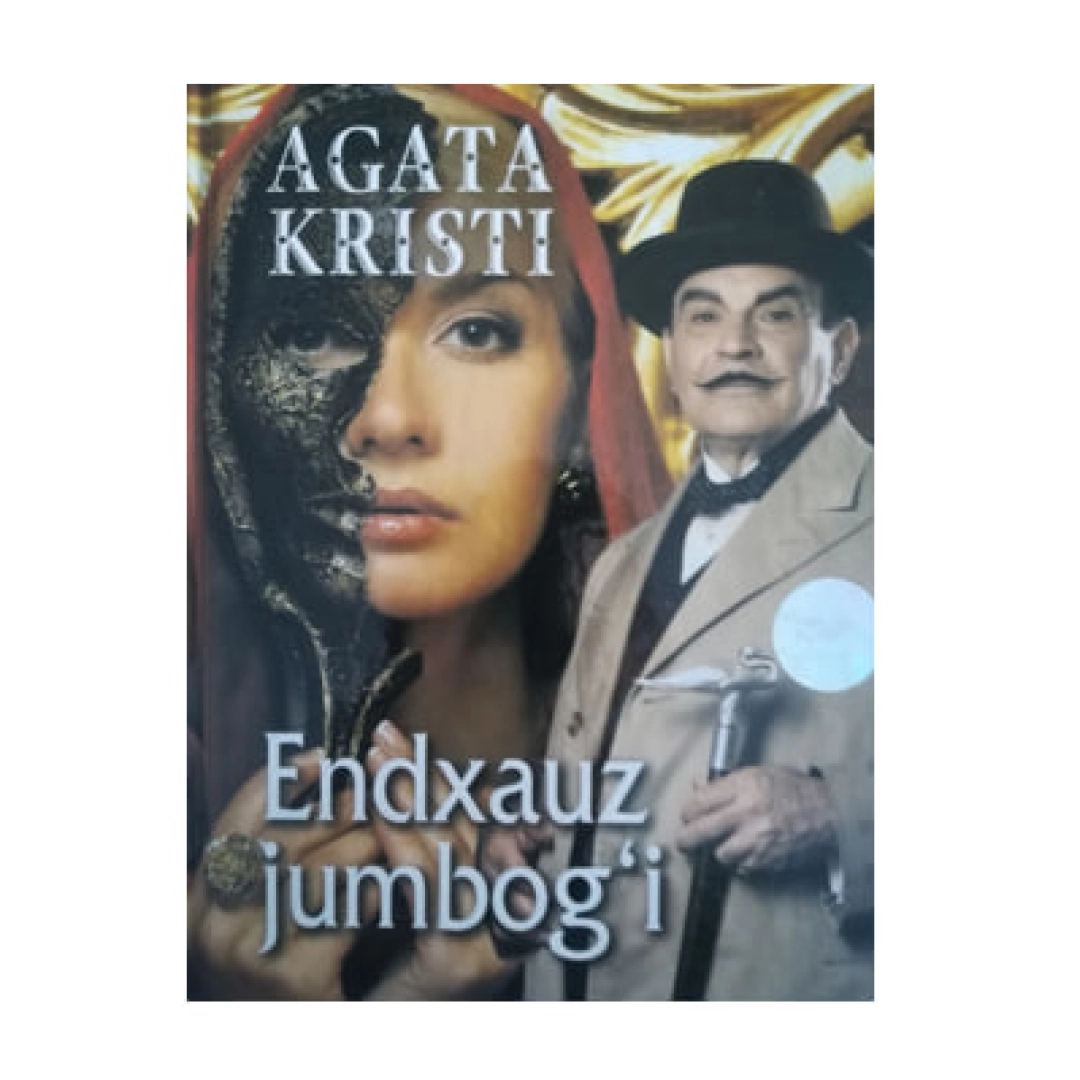 Agata Kristi: Endxauz jumbog‘i (lotin, qattiq muqova)
