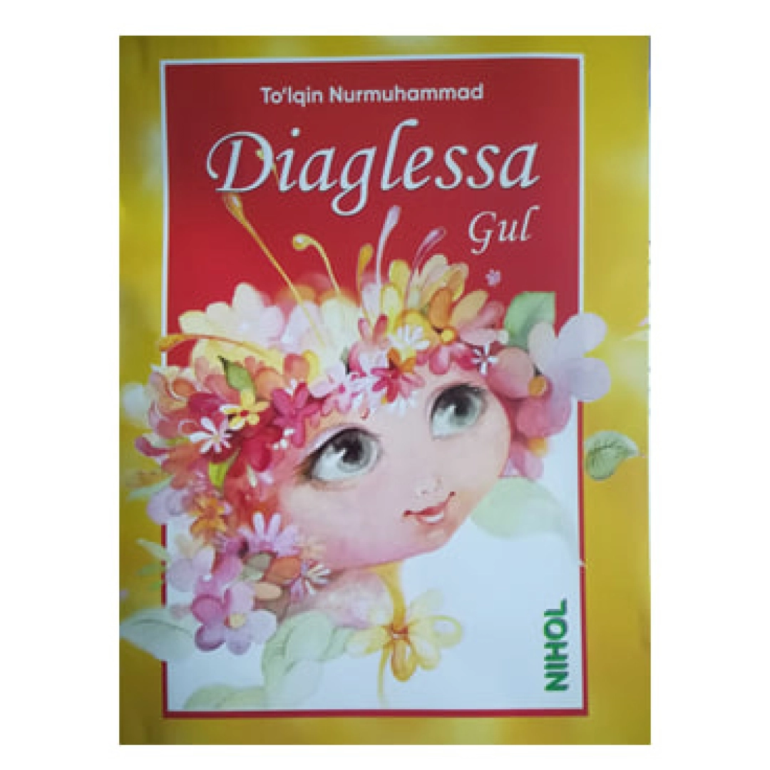 To'lqin Nurmuhammad: Diaglessa Gul