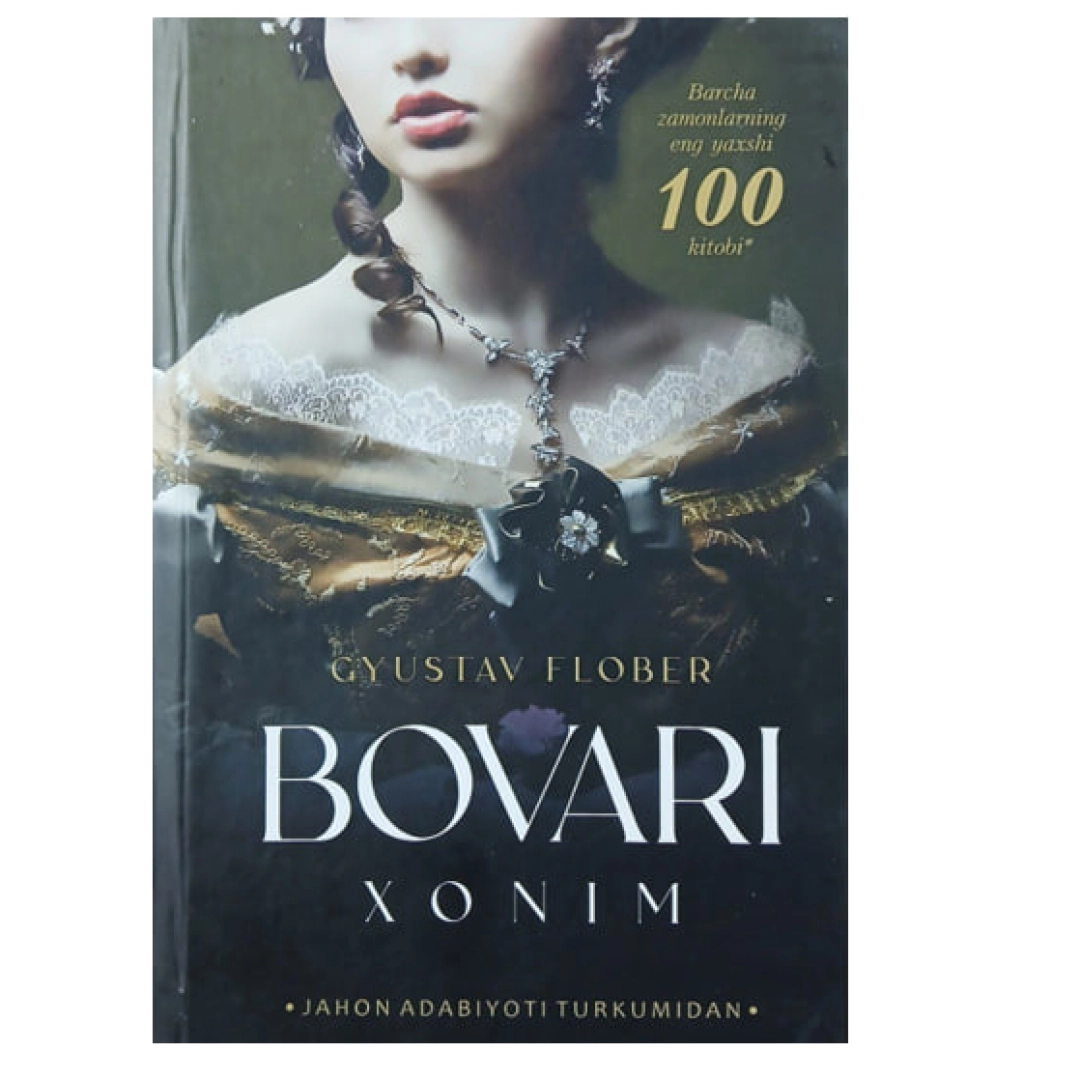 Gyustav Flober: Bovari xonim (qattiq) ASAXIYdan xarid qilish: narxlar ...