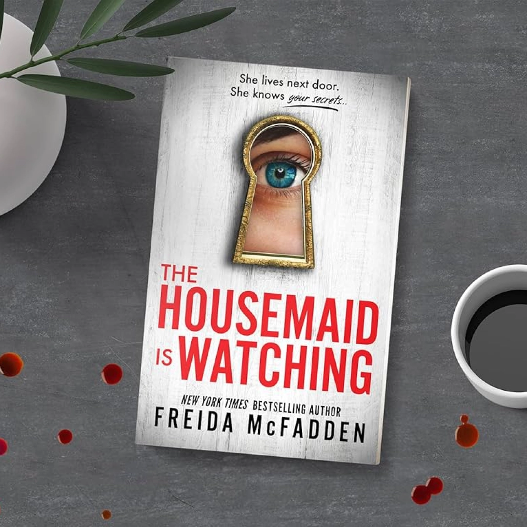 Freida McFadden: The Housemaid is watching