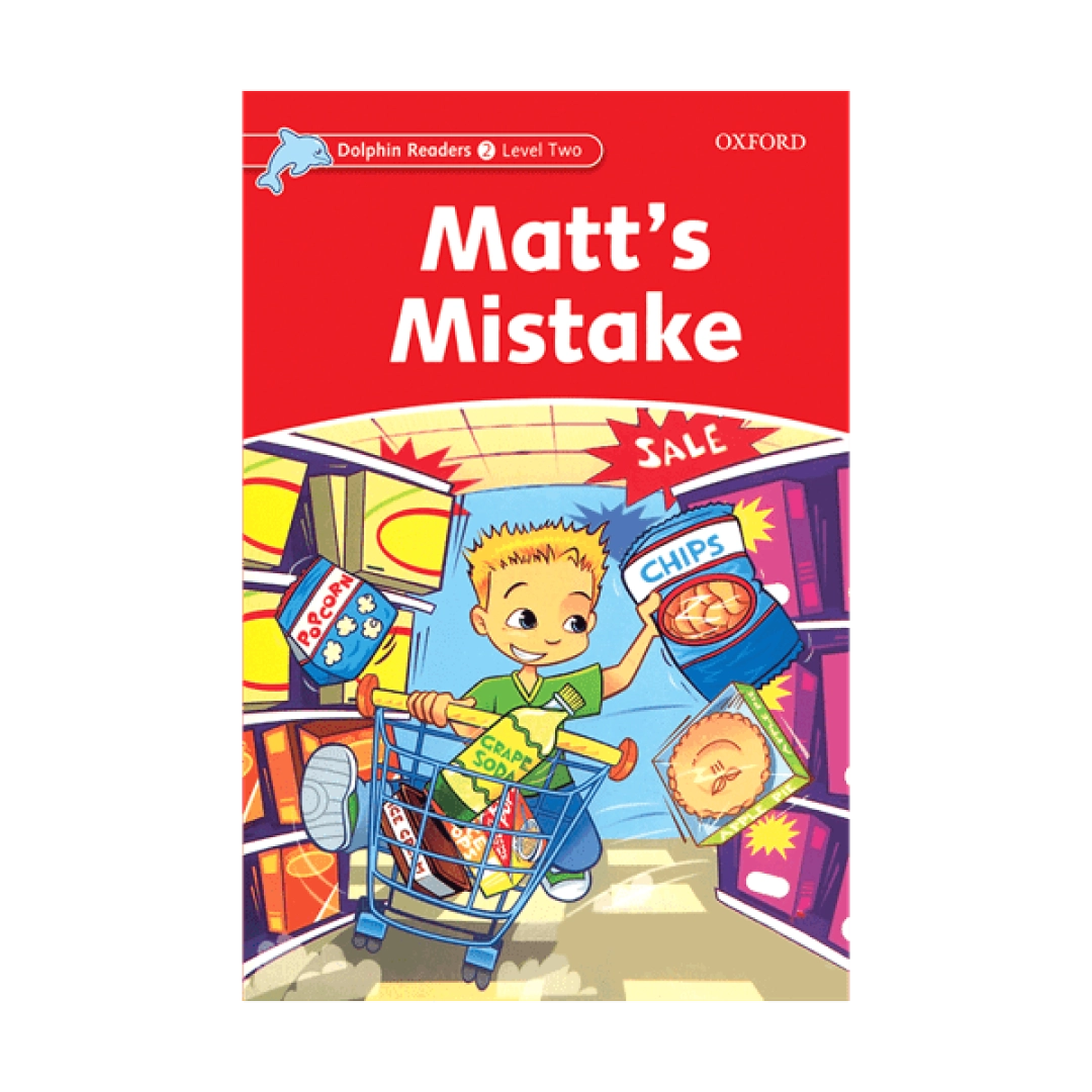 Dolphin Readers: Matt's Mistake (2 Level Two)