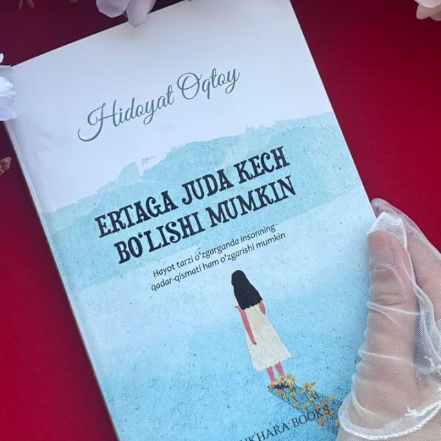 Hidoyat Oqtoy: Ertaga juda kech bo'lishi mumkin