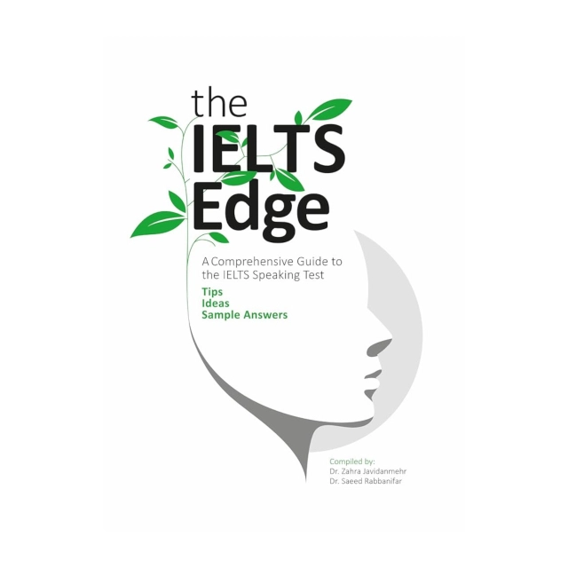 The IELTS Edge: Real IELTS Speaking Questions and High-quality Sample Answers