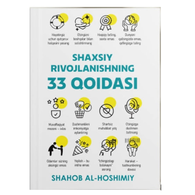 Shahob Al-Hoshimiy: Shaxsiy rivojlanishning 33 qoidasi