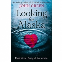 John Green: Looking for Alaska (used)