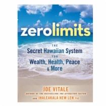 Joe Vitale: Zero Limits The Secret Hawaiian System for Wealth, Health, Peace, and More ▷ ASAXIYdan xarid qilish: narxlar, xususiyatlar, izohlar