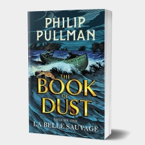 Philip Pullman: The Book of Dust. La Belle Sauvage (Volume I) ▷ купить в ASAXIY: цены, характеристики, отзывы