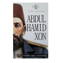 Talha Ug'urluel: Abdulhamidxon. Yashirin tarix haqiqatlari (yumshoq muqova) ▷ ASAXIYdan xarid qilish: narxlar, xususiyatlar, izohlar