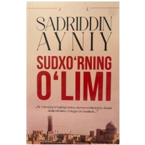 Sadriddin Ayniy: Sudxo'rning o'limi (Turon Zamin) ▷ ASAXIYdan xarid qilish: narxlar, xususiyatlar, izohlar