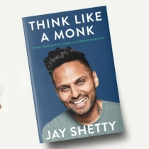 Jay Shetty: Think like a monk train your mind for peace and purpose every day ▷ ASAXIYdan xarid qilish: narxlar, xususiyatlar, izohlar