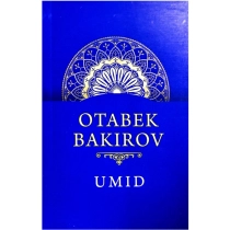 Otabek Bakirov: Umid ▷ ASAXIYdan xarid qilish: narxlar, xususiyatlar, izohlar