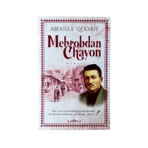 Abdulla Qodiriy: Mehrobdan Chayon ▷ ASAXIYdan xarid qilish: narxlar, xususiyatlar, izohlar