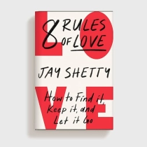 Jay Shetty: 8 Rules of love ▷ купить в ASAXIY: цены, характеристики, отзывы