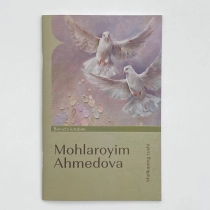 Mohlaroyim Ahmedova: Malikaning tushi (Birinchi kitobim) ▷ ASAXIYdan xarid qilish: narxlar, xususiyatlar, izohlar