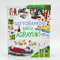 Sayyoramizni birga asraylik ▷ ASAXIYdan xarid qilish: narxlar, xususiyatlar, izohlar